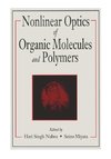 Nonlinear Optics of Organic Molecules and Polymers