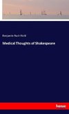 Medical Thoughts of Shakespeare