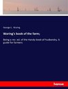 Waring's book of the farm;