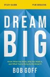 Dream Big Study Guide