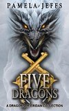 Five Dragons