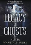 Legacy of Ghosts