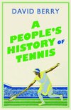 A People's History of Tennis