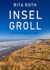 Inselgroll. Ostfrieslandkrimi