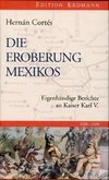 Die Eroberung Mexikos