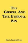 The Gospel and the Eternal Sin