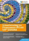 Schnelleinstieg ins Finanzwesen (FI) mit SAP S/4HANA