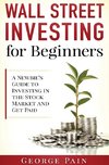 Wall Street Investing for Beginners