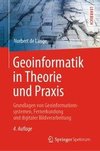 Geoinformatik in Theorie und Praxis