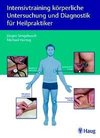 Intensivtraining körperliche Untersuchung und Diagnostik für Heilpraktiker