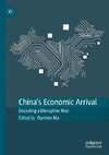 China's Economic Arrival