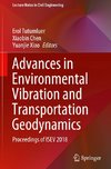 Advances in Environmental Vibration and Transportation Geodynamics