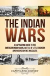 The Indian Wars