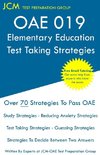 OAE 019 Elementary Education - Test Taking Strategies