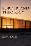 Borderland Theology