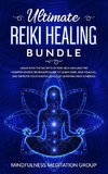 Ultimate Reiki Healing Bundle