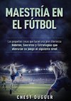 Maestría en el fútbol