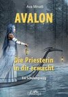 Avalon - Die Priesterin in dir erwacht