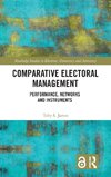 Comparative Electoral Management