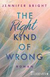 The Right Kind of Wrong