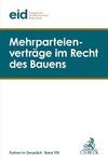 Mehrparteienverträge im Recht des Bauens