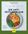 Die Anti-Fettleber-Kur