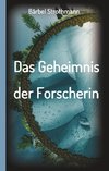 Klara und das Geheimnis der Forscherin