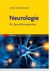 Neurologie für Sprachtherapeuten