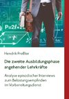 Die zweite Ausbildungsphase angehender Lehrkräfte