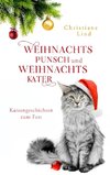 Weihnachtspunsch und Weihnachtskater