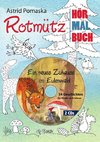 Rotmütz - Das Hör-Mal-Buch (1). Ein neues Zuhause im Eulenwald