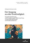 Der Ausgang aus der Unmündigkeit