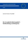 Der Europäische Rechnungshof - Rechtsstellung und Befugnisse