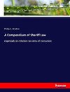 A Compendium of Sheriff Law