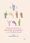 Diverse Voices of Disabled Sexualities in the Global South