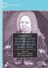 Monstrosity, Disability, and the Posthuman in the Medieval and Early Modern World