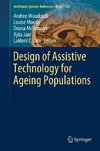 Design of Assistive Technology for Ageing Populations