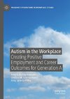 Autism in the Workplace