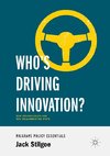 Who's Driving Innovation?