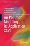 Air Pollution Modeling and its Application XXVI