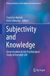 Subjectivity and Knowledge