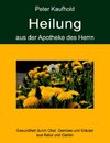 Heilung aus der Apotheke des Herrn - Band 2