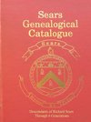 Sears Genealogical Catalogue - Descendants of Richard Sears Through 6 Generations