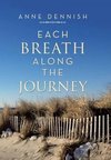 Each Breath Along the Journey