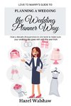 Planning a Wedding the Wedding Planner Way