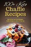 100+ Keto Chaffle Recipes