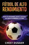 Fútbol de alto rendimiento