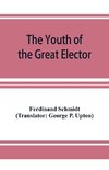 The Youth of the Great Elector