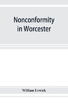 Nonconformity in Worcester