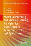 Statistical Modelling and Machine Learning Principles for Bioinformatics Techniques, Tools, and Applications